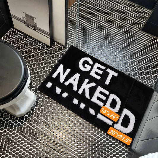 Black and White Microfiber Bath Mat - Home Supplies Floor Liners Bath Mats, Modern Non-Slip, Water Absorbent, Super Soft, Machine Washable, Low Effort, "GET NAKED" Text Print for Vanity Bathroom Decor (From Bathroom to Living Room), Soft Absorbent Mats, S